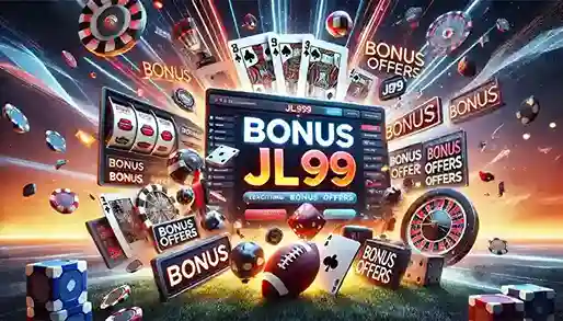 Exciting Bonus Offers from JL99